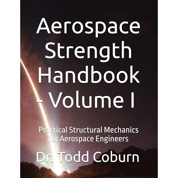 Amazon.com: Aerospace Strength Handbook - Volume II: 9798720279486