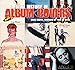 A Brief History of Album Covers (new edition by 