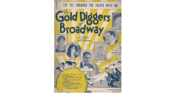 Tip Toe Through The Tulips With Me From The Gold Diggers Of