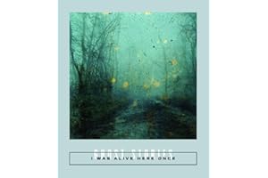 I Was Alive Here Once: Ghost Stories