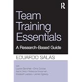 Team Training Essentials: A Research-Based Guide
