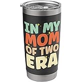 In My Mom Of Two Era Twins Mama Mother's Day Motherhood Stainless Steel Insulated Tumbler