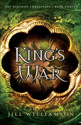 King's War (The Kinsman Chronicles Book #3) by [Williamson, Jill]