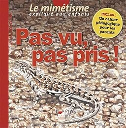 Pas vu, pas pris !