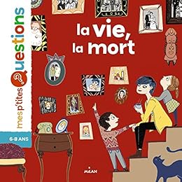 La  vie, la mort