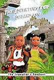 The Adventures of Obi and Titi: The Traveller's Pendant