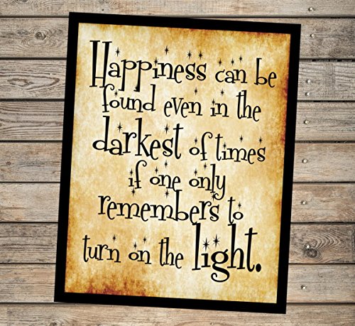 Harry Potter Quote, Happiness Can Be Found Even In The Darkest Of Times, Dumbledore Quote, 8×10 Art Print, Unframed, Motivational, Inspirational Quote