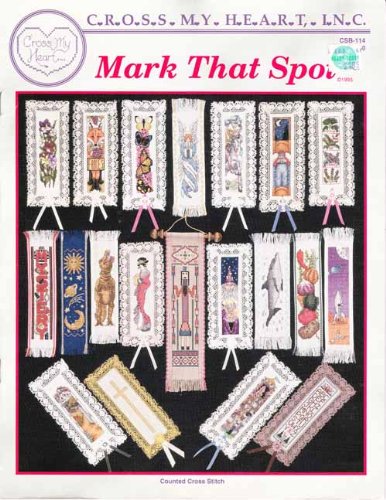 MARK THAT SPOT (Cross Stitched bookmarks)