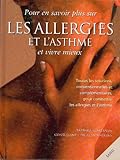 Image de Les allergies et l'asthme (Pour en savoir plus et mieux vivre)