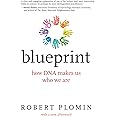 Blueprint: How DNA Makes Us Who We Are (Mit Press)