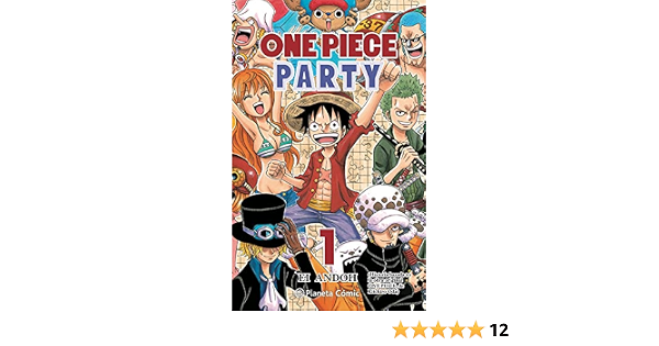 Amazon Com One Piece Party Nº 01 07 Oda Eiichiro Daruma Books Amazon Com One Piece Party Nº 01 07 Oda Eiichiro Daruma Books