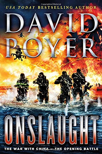 Onslaught: The War with China--the Opening Battle (Dan Lenson Novels) Onslaught: The War with China--the Opening Battle (Dan Lenson Novels)
