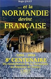 Et la Normandie devint française