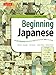 Beginning Japanese Textbook: Revised Edition: An Integrated Approach to Language and Culture (CD-Rom included)
