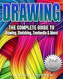 Drawing: The Complete Guide to Drawing, Sketching, Zendoodle & More! (Sketching, Pencil drawing, Drawing patterns) by Jackson Hopper