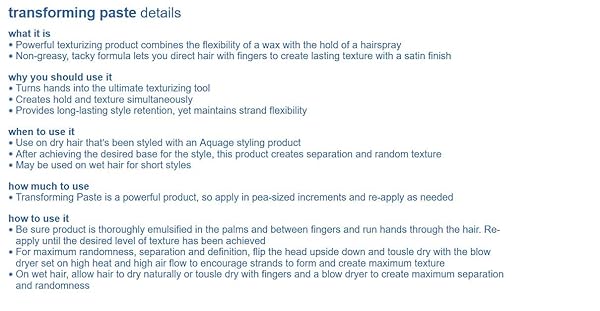 AQUAGE TRANSFORMING PASTE, CREATES TEXTURE AND HOLD SIMULTANEOUSLY, PROVIDES LONG-LASTING STYLE RETENTION, 4.6 OZ.