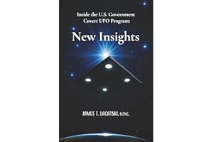 Inside the U.S. Government Covert UFO Program: New Insights