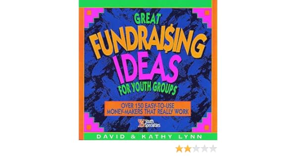 Great Fundraising Ideas For Youth Groups David Lynn Kathy Lynn