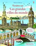 Fenêtre sur les grandes villes du monde by 