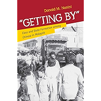 "Getting By": Class and State Formation among Chinese in Malaysia book cover