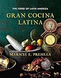 Gran Cocina Latina: The Food of Latin America
