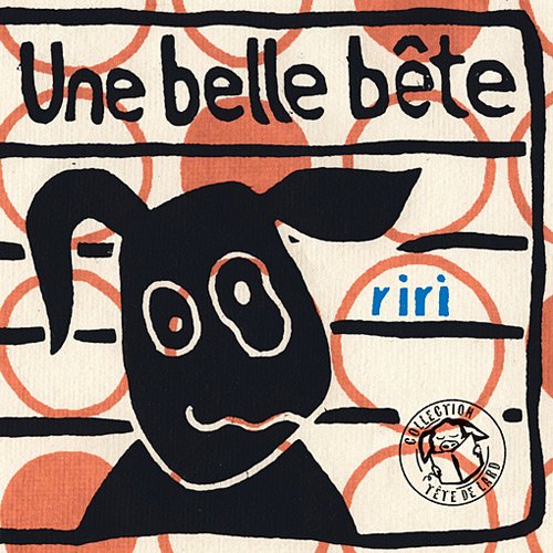 Une  belle bête