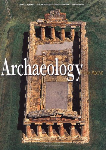 Archaeology from Above by Marilia Albanese, Davide Dominici, Giorgio Ferrero, Stefano Maggi