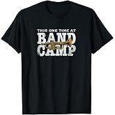 Band Camp Funny Trumpet Distressed This one Time Band Camp T-Shirt