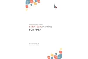 Strategic Planning for FP&A: A Practical Guide for Analysts