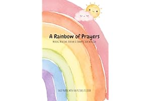 Children’s Daily Prayer Book: 30 Simple Prayers for Morning, Mealtime, Bedtime & Everyday Moments: A Faith-Based Devotional for Kids Ages 3–8 to Grow in Gratitude, Kindness & God’s Love