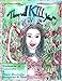 Those Will KILL You!: Portraits of Colorists and Their Animals, Imagined and Real (Coloring Books fo by 