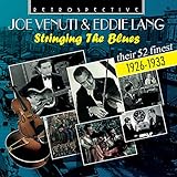 Joe Venuti & Eddie Lang: Stringing The Blues