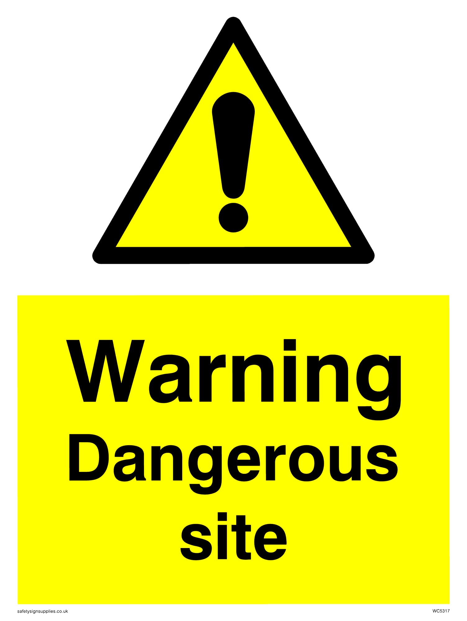 Pack of five - Warning Dangerous Site Sign - 150x200mm - A5P