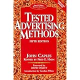 Tested Advertising Methods (5th Edition) (Prentice Hall Business Classics)