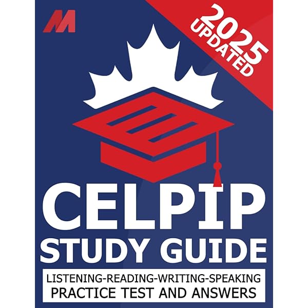 CELPIP Test Guide for Writing (2024): Officially Recommended