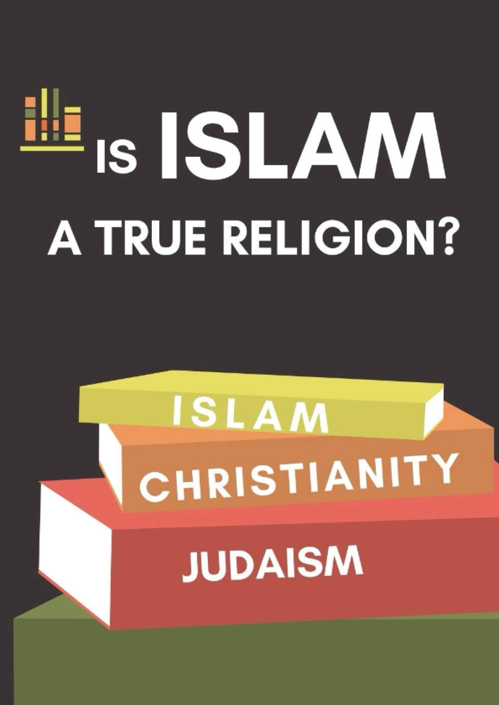 islam is a true religion