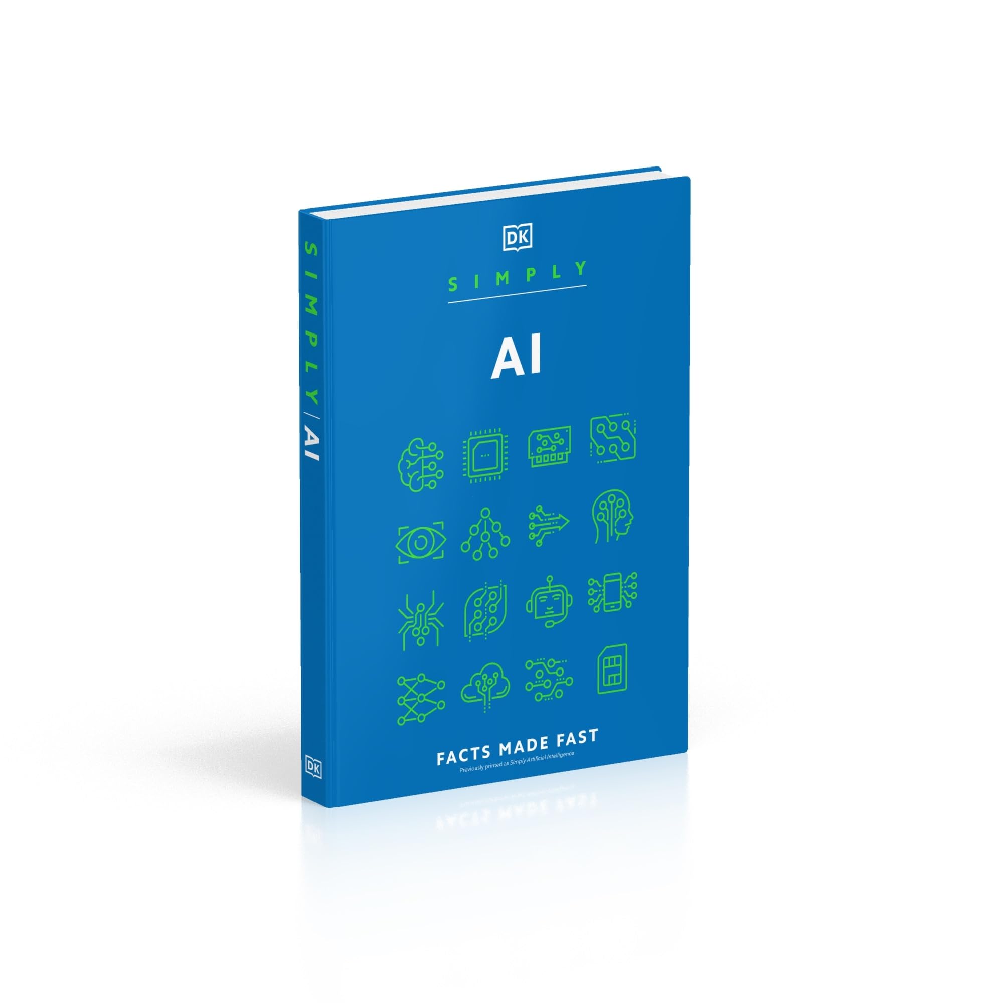 Simply AI (DK Simply) Simply AI (DK Simply) Hardcover Kindle