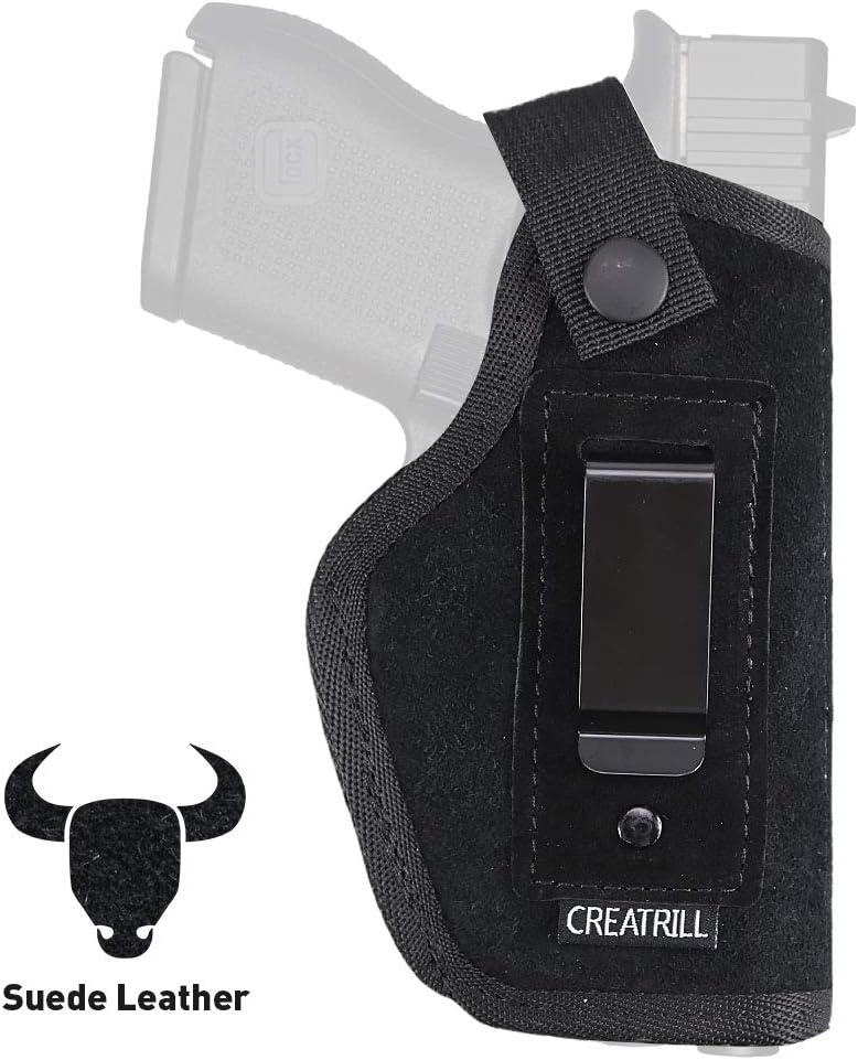 CREATRILL Suede Leather Inside The Waistband Holster | Fits M&P Shield 9mm.40.45 Auto/Glock 26 27 29 30 33 42 43 / Ruger LC9 / Springfield XD, etc| Gun Concealed Carry IWB Holster