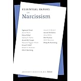 Essential Papers on Narcissism (Essential Papers on Psychoanalysis, 13)