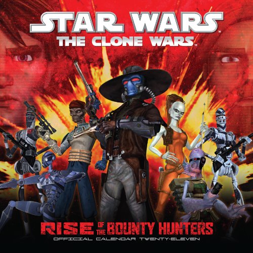 The Official Star Wars Clone Wars 2011 Square Calendar by (Calendar)