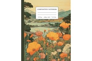 Composition Notebook College Ruled: California poppy Flower Vintage Botanical Illustration | Cute Aesthetic Journal for School, College, or Work