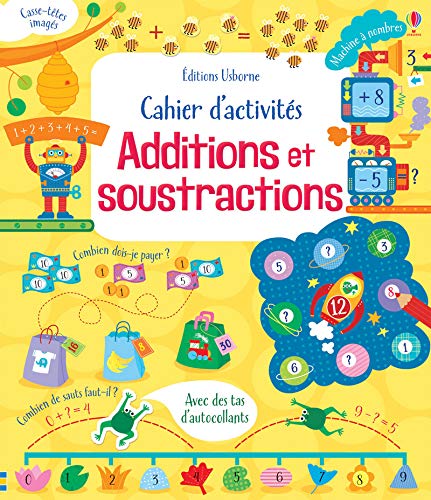 Cahier d'activités additions et soustractions by 