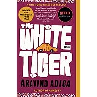 The White Tiger: A Novel