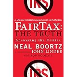FairTax: The Truth: Answering the Critics