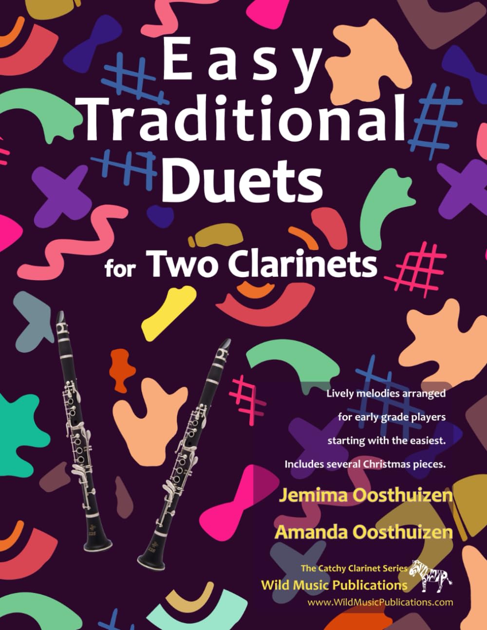 Easy Traditional Duets for Two Clarinets: 28 traditional melodies from around the world arranged especially for two equal beginner clarinet players. ... (Clarinet Duets for Beginners and Improvers)