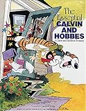 The Essential Calvin and Hobbes: a Calvin and Hobbes Treasury by Bill Watterson