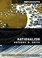 Nationalism: Theory, Ideology, History