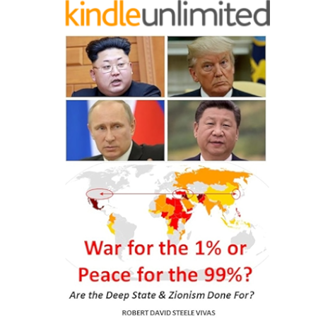 War For The 1 Or Peace For The 99 Are The Deep State Zionism Done For Trump Revolution Book 15 Kindle Edition By Steele Vivas Robert David Politics Social