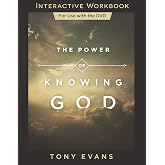 The Power of Knowing God Interactive Workbook