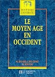 Le Moyen Age en Occident by